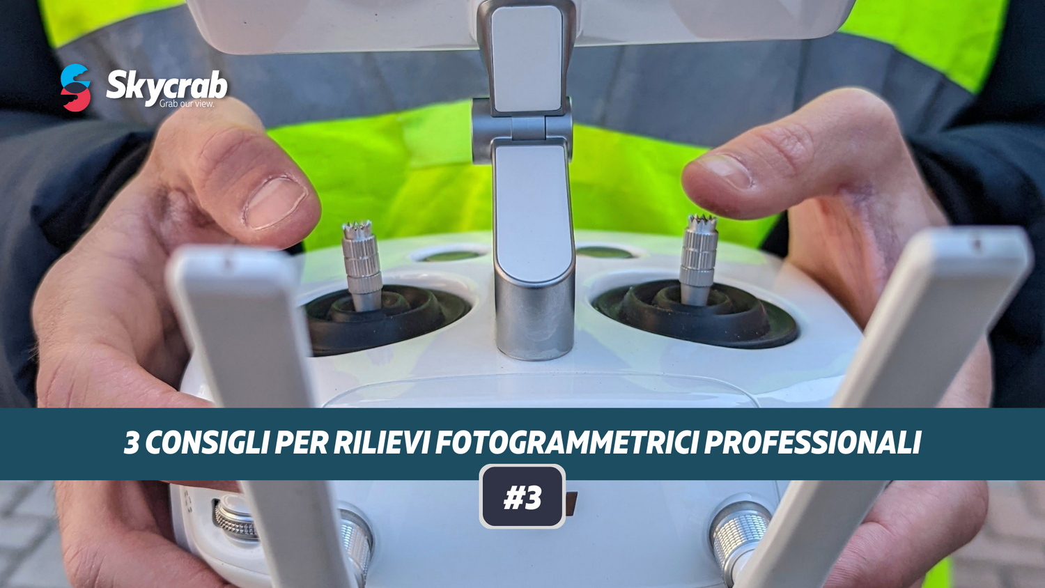 3 Consigli per Rilievi Fotogrammetrici Professionali #3