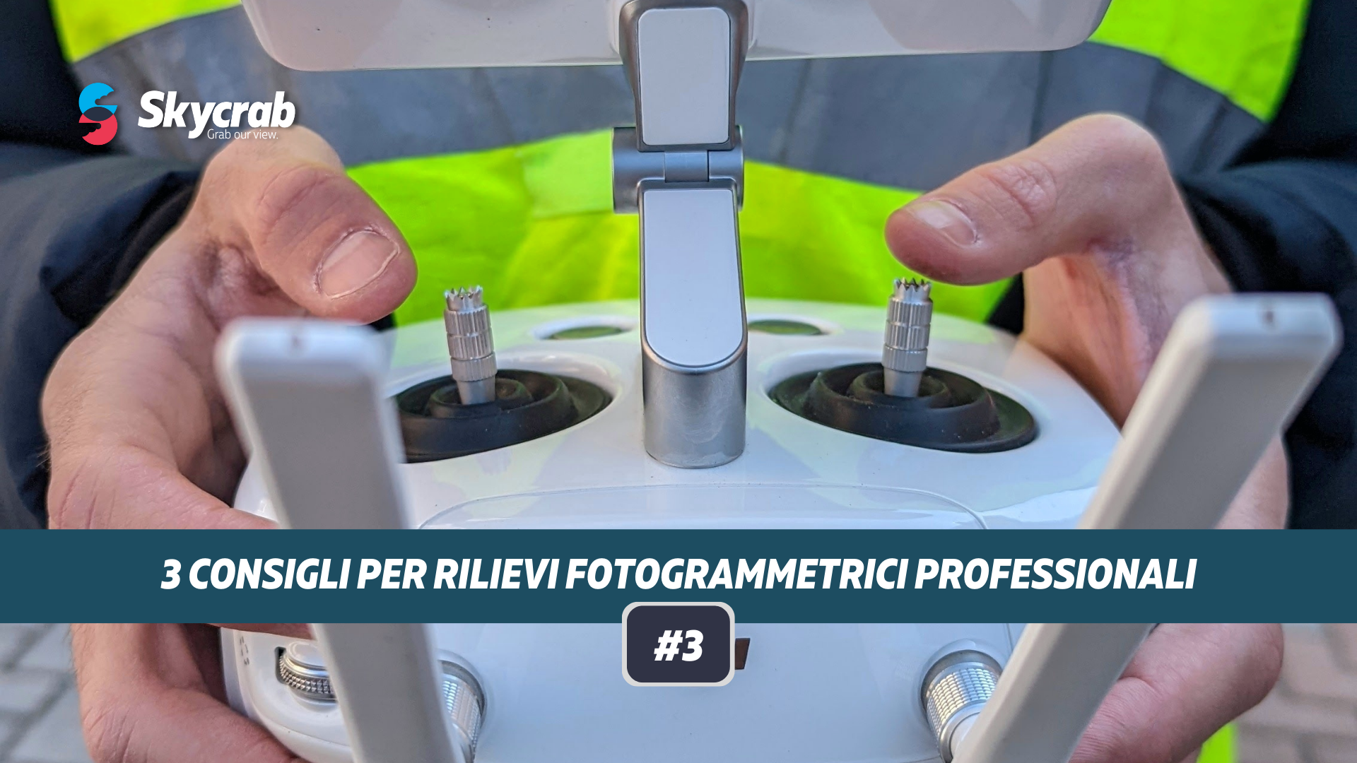 3 Consigli per Rilievi Fotogrammetrici Professionali #3