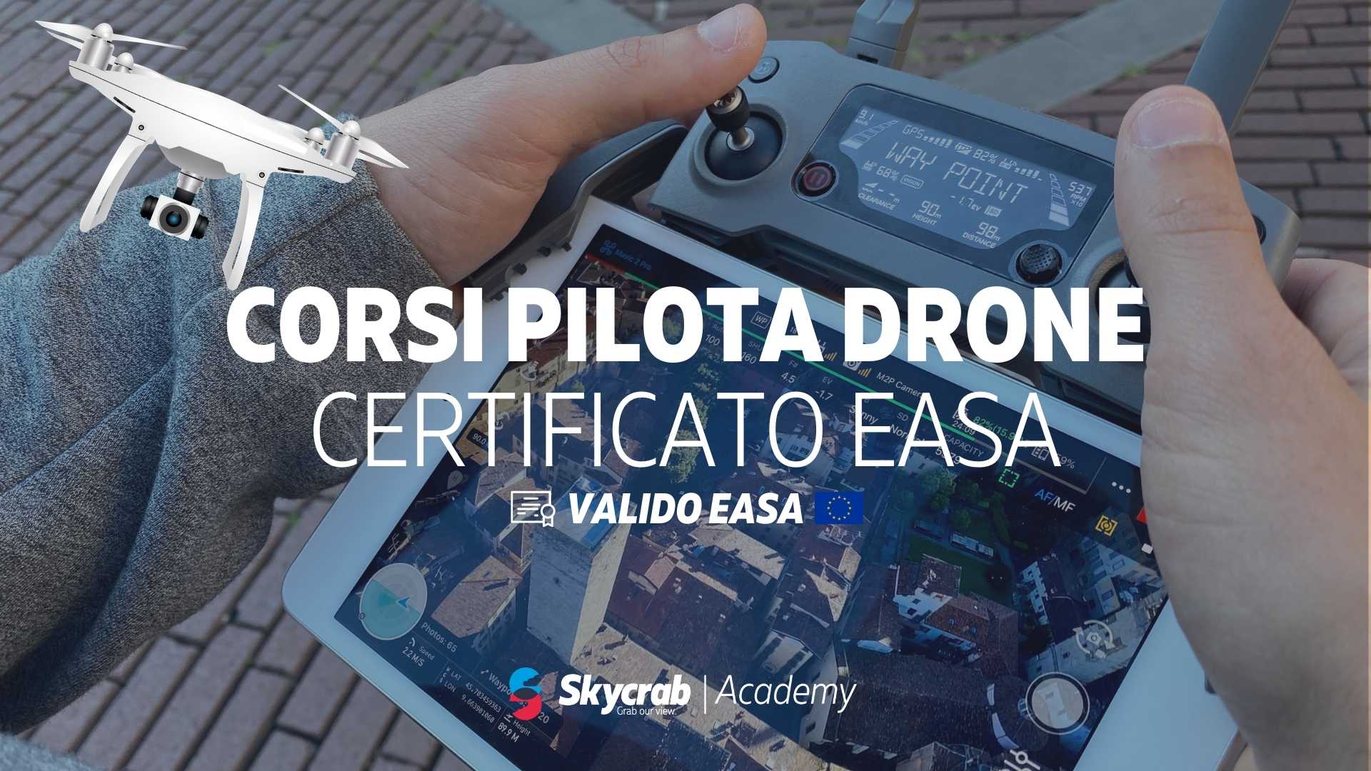 Corsi pilota drone EU OPEN A2, siamo ufficialmente autorizzati a livello europeo EASA!