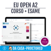 EU OPEN A2 | corso + esame online da casa